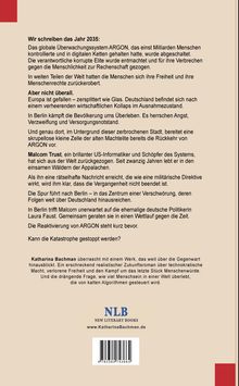Wir schreiben das Jahr 2035: ARGON wurde abgeschaltet. Europa zerfällt, Berlin kämpft ums Überleben. Malcom Trust sieht Gefahr.