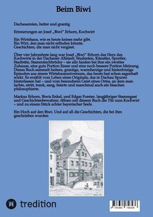 "Beim Biwi" ist der Titel. Der Text beschreibt Erinnerungen an Josef "Biwi" Erhorn und sein Wirtshaus. Unten eine alte Illustration eines Hauses.