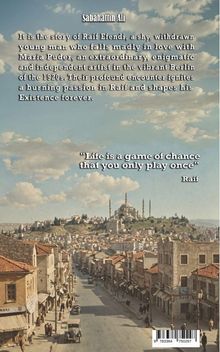 Sabahattin Ali. "Life is a game of chance that you only play once" – Raif. Stadtbild mit Moschee und bewölktem Himmel.