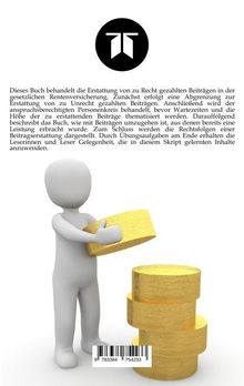 Text erläutert Rentenerstattung, rechtliche Grundlagen und Übungsaufgaben. Logo oben, Figur stapelt goldene Münzen.