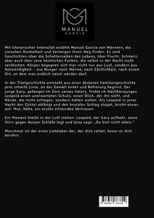 Logo "Manuel Garcia" oben. Text erzählt von Männern, Dunkelheit, Flucht, Schmerz. Eine Geschichte über Gewalt und Befreiung.