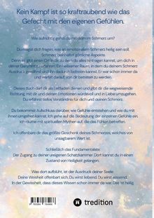 Kein Kampf ist so kraftraubend wie das Gefecht mit den eigenen Gefühlen. [Rest des Textes beschreibt den Umgang mit Schmerz.] Hintergrund mit einem weichen, verträumten Farbmuster. Unten ist das Logo von "tredition".