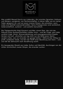 Logo von MANUEL GARCIA. Text erzählt von Liebenden zwischen Sprachen, Kulturen und Körpern in Beziehungen.