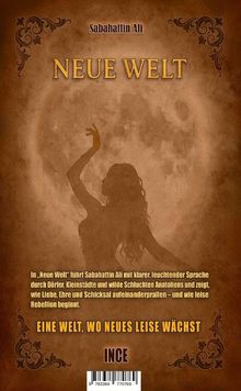 "NEUE WELT" von Sabahattin Ali. Silhouette einer Frau vor einem Mond in Sepiatönen. Florale Verzierungen.