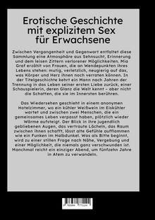 Erotische Geschichte mit explizitem Sex für Erwachsene. Eine Sammlung voller Sehnsucht und Erinnerungen.