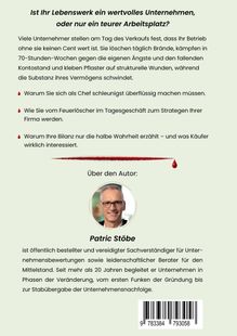 Titel fragt, ob das Unternehmen wertvoll ist oder nur ein teurer Arbeitsplatz. Über den Autor: Patric Stöbe, Unternehmensberater.
