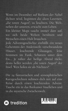 Ein Text über mystische Ereignisse auf Borkum im Dezember. Adventsgeschichten enthüllen Geheimnisse der Anderswelt.