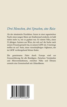 Titel: "Drei Menschen, drei Sprachen, eine Reise". Geschichte über eine unerwartete Reise dreier Menschen durch Europa.