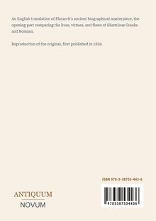 Englische Übersetzung von Plutarchs biografischem Meisterwerk. ISBN 978-3-38753-443-6. Cremefarbener Hintergrund.