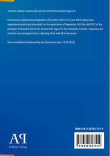 Text zu EU-Verordnung 2022/1860 vom 10. Juni 2022 mit technischen Standards für Meldeverfahren. Antiphon Verlag, blau.