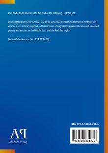 EU-Rechtsakt: Beschluss (GASP) 2023/1532. Restriktive Maßnahmen wegen Irans Militärhilfe für Russlands Angriffskrieg.