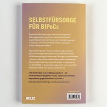 SELBSFÜRSORGE FÜR BIPoCs. Psychotherapeutin Sanaa Laabich zeigt, wie sich Erfahrungen verstehen und verarbeiten lassen.
