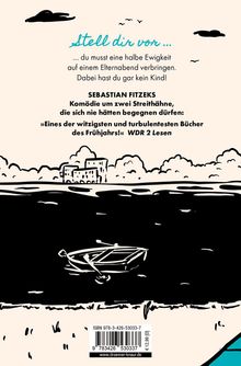 Text: „Stell dir vor... du musst eine halbe Ewigkeit auf einem Elternabend verbringen. Dabei hast du gar kein Kind!“

Illustration: Ein Ruderboot auf einem Gewässer, dahinter eine Burg und Wolken.