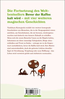 Text: "Die Fortsetzung des Weltbestsellers Bevor der Kaffee kalt wird – mit vier weiteren magischen Geschichten". Illustration: Ein Tisch mit Tassen, ein Stuhl, eine Katze.