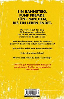 Gelber Hintergrund mit schwarzem und rotem Text. Text beschreibt Spannung, Entscheidungen und Schuldgefühle am Bahnsteig.