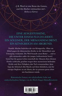 »J. R. Ward ist eine Ikone des Genres...«, EINE AUSGESTOSSENE, DIE UNTER EINEM FLUCH LEIDET. Einreich am Abgrund. Dunkle Mächte bedrohen Reiche. Sorrel geächtet wegen Fähigkeiten. Romantische Fantasy.