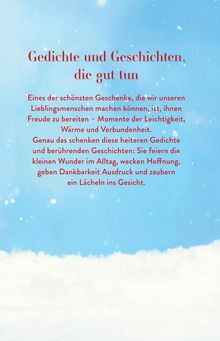 "Gedichte und Geschichten, die gut tun: Freude, Leichtigkeit, Wärme, Verbundenheit bereiten, Wunder im Alltag feiern." Hintergrund: Blauer Himmel mit Wolken.