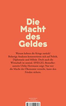 Titel: "Die Macht des Geldes". Text beschreibt Kriegsursachen, fokussiert auf Wirtschaft, erwähnt Ulrike Herrmann. Hintergrund orange.