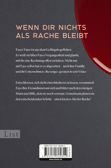 Text: „WENN DIR NICHTS ALS RACHE BLEIBT“. Beschreibung: Dunkler Hintergrund mit einem roten Element rechts. Verlag: List.