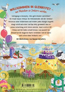 Willkommen in Glennyfey - wo Melodien zu Zaubern werden. Bunte Ballons fliegen, eine Torte mit Kerzen, Geschenke.