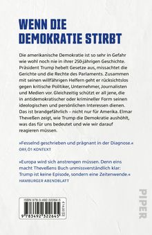 Text "WENN DIE DEMOKRATIE STIRBT" in großer blauer Schrift. Beschreibung der Gefährdung der Demokratie unter Trump. Zitate von ORF, Hamburger Abendblatt. Rechts unten "PIPER". ISBN und Preis unten links.