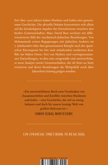 Seit über 1400 Jahren teilen Muslime und Juden eine Geschichte. Marc David Baer bietet ein differenziertes Bild ihrer Beziehungen.