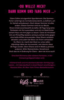 «DU WILLST MICH? DANN KOMM UND FANG MICH …»
Claire wird zur Beute von Shane. Spannende Dark Romance über Fantasien und Consent.