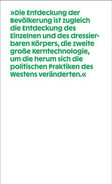 Grüner Text auf weißem Hintergrund: „Die Entdeckung der Bevölkerung ist zugleich die Entdeckung des Einzelnen..."