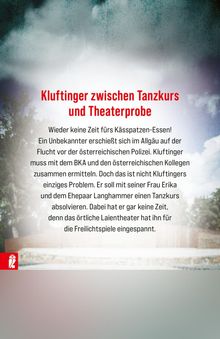 "Kluftinger zwischen Tanzkurs und Theaterprobe" steht oben, darunter eine Beschreibung seiner zeitlichen Engpässe. Oben ein wolkiger Himmel.
