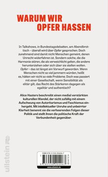 Titel: WARUM WIR OPFER HASSEN. Text beleuchtet gesellschaftliche Vorwürfe gegen Opfer und analysiert politische Trends.