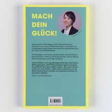 Text: "MACH DEIN GLÜCK!" Oben links. Zitat von Eckart von Hirschhausen. Auf gelbem Hintergrund, ein Porträt einer Frau rechts oben.
