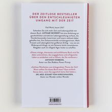 Der zeitlose Bestseller über den entschleunigten Umgang mit der Zeit. Buchrücken mit Zitaten und Autorenangaben.
