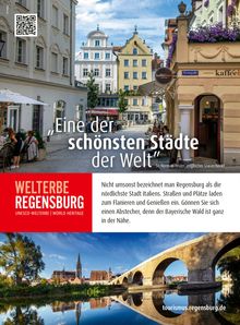 „Eine der schönsten Städte der Welt.“ WELTERBE REGENSBURG UNESCO-Welterbe. Historische Stadtansicht mit Brücke und Fluss.