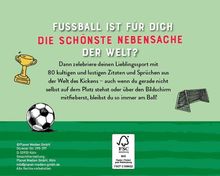 "FUSSBALL IST FÜR DICH DIE SCHÖNSTE NEBEN- SACHE DER WELT?" Text über Fußball mit Pokal-, Ball- und Tor-Illustrationen.