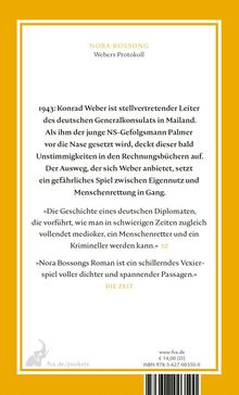 Nora Bossong, Webers Protokoll. 1943: Konrad Weber deckt im Konsulat Mailand Unstimmigkeiten in Rechnungen auf. Rezensionen von SZ und DIE ZEIT.