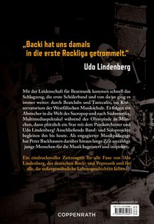 Zitat von Udo Lindenberg: „Backi hat uns damals in die erste Rockliga getrommelt.“  
Text über Beatmusik und Peter Backhausen.