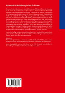 "Mathematische Modellierung in den Life Sciences" beschreibt Anwendungen mathematischer Modelle. Autoren: Alexander Caspar, Norbert Hungerbühler.