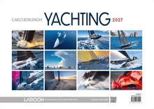 „CARLO BORLENGHI YACHTING 2027“. Verschiedene Fotos von Yachten auf dem Wasser, teils Nahaufnahmen, teils Panorama.