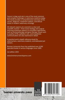 Buch über Krebs bei Hunden und Katzen, behandelt Ursachen, Diagnose, Therapie und ethische Fragen. 1. Auflage 2025.