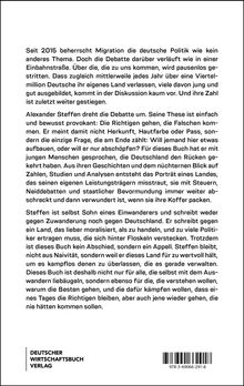 Das Bild beschreibt Migration als dominierendes politisches Thema seit 2015. Alexander Steffen stellt die Debatte neu auf. Unten links ist ein Logo des Deutschen Wirtschaftsbuch Verlags. Rechts unten ist ein Barcode.
