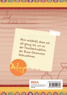 „Mimi entdeckt, dass sie alt genug ist, um an der Familientradition der Buna-Zeremonie teilzunehmen.“  
Illustration mit buntem Muster.