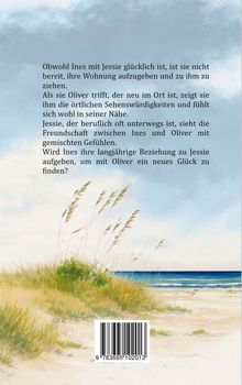 Text beschreibt eine Beziehung: Ines ist glücklich mit Jessie, trifft aber Oliver. Es zeigt Strand mit Gras.