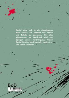 Text beschreibt Daniels Rückzug zur Selbstfindung. Illustration: Schwarze Linien und rote Spritzer auf grünem Hintergrund.