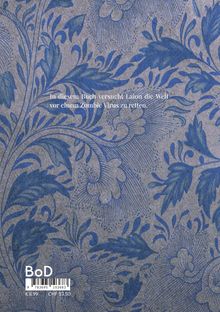 "In diesem Buch versucht Laion die Welt vor einem Zombie Virus zu retten." Hintergrund: blau-graues florales Muster.