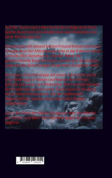 Text über die Reise eines Kochs nach Rumänien, Burg Pechstein, Prophezeiungen und mysteriöse Morde. Darunter eine Winterlandschaft.