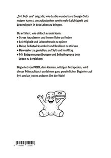 Text beschreibt, wie man die Energie Sylts nutzen kann, begleitet von PODI, einem fröhlichen Tetrapoden, der "Ich lasse los" sagt.