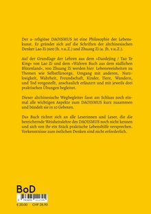 Text beschreibt die Philosophie des Daoismus und deren Anwendung im täglichen Leben ohne Vorkenntnisse.