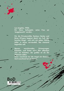 Text auf grünem Hintergrund mit roten und schwarzen Flecken. Texte beschreiben einen Kriminalfall in Los Angeles, 1955.