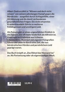 Ein Buchtext über Albert Zeebs Kampf gegen Bürokratie nach Schlaganfällen. Illustrationen eigener Fotografien. Preis: 13,99 €. Hintergrund in blauen und weißen Farbtönen gehalten.