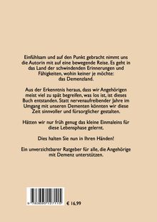 Ein empathischer Text beschreibt ein Buch über Demenz, das als unverzichtbarer Ratgeber für Angehörige dient.